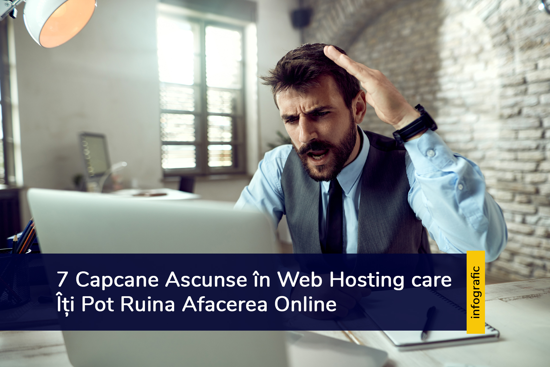 7 Capcane Ascunse în Web Hosting care Îți Pot Ruina Afacerea Online